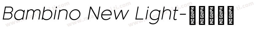 Bambino New Light字体转换